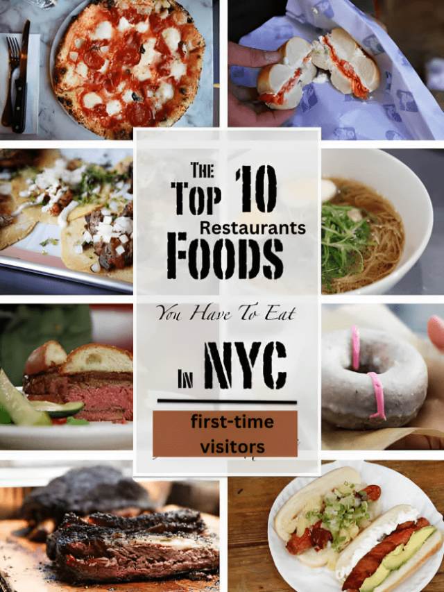 10 Best Restaurants in New York for first-time visitors